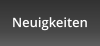 Neuigkeiten